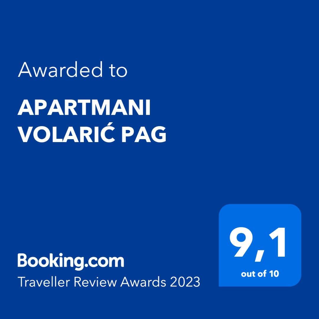 Apartmani Volaric Pag Паг Экстерьер фото